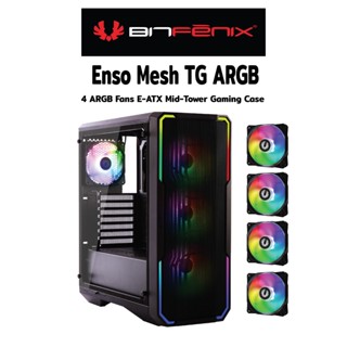 (พร้อมส่ง) BitFenix ENSO MESH Black TG 4-ARGB Fans E-ATX Gaming Case