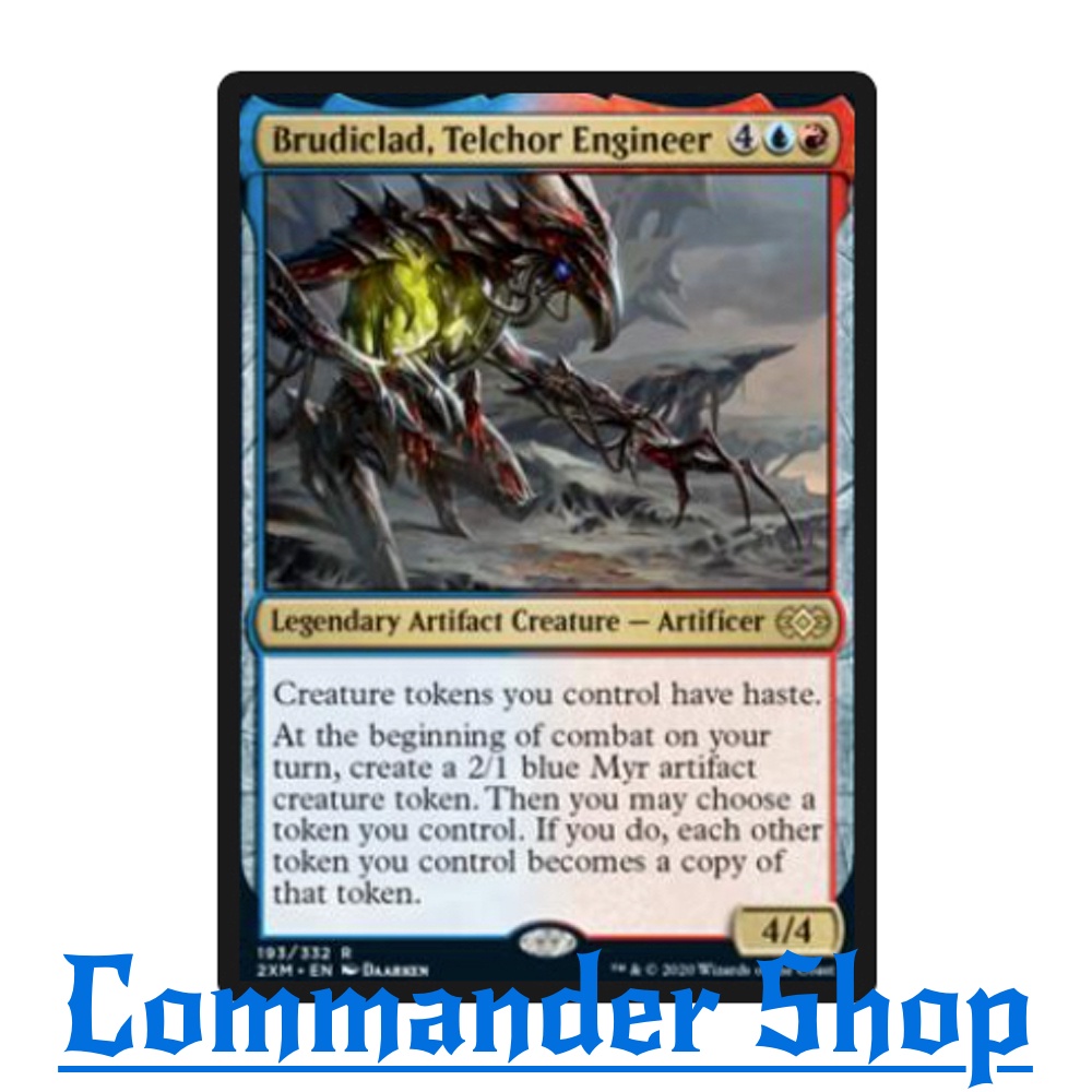 Brudiclad, Telchor Engineer (Legendary Artifact Creature - Phyrexian Artificer) Blue Red Mv6 Pw4/Tn4 การ์ดเกม MTG