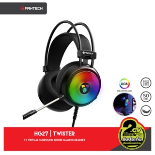 FANTECH รุ่น HG27 TWISTER Gaming Headset ระบบ 7.1 หูฟังเกมมิ่ง แฟนเทค หูฟัง gaming มีไมโครโฟน ไฟ RGB รอบหูฟัง  สำหรับเกม