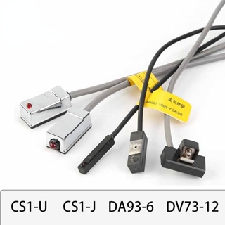 สวิตช์แม่เหล็ก CS1-F กระบอกเซนเซอร์ 12V24V 220V DA93 CS1-U CS1-J DV73 CS1-