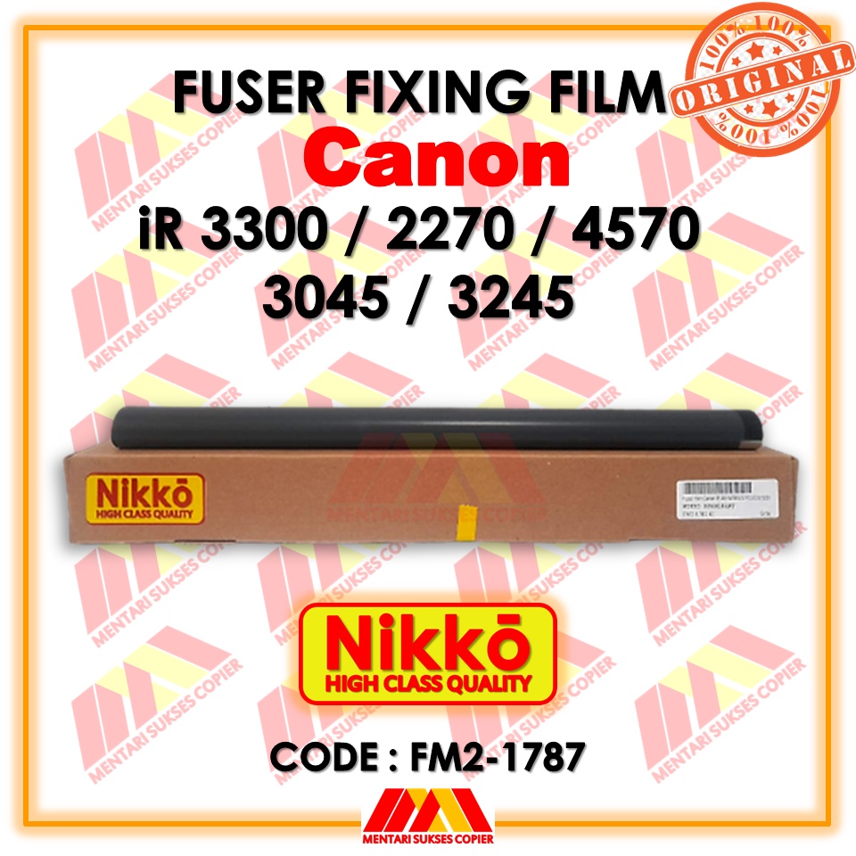 FIXING FILM CANON iR 4570 3045 3245 2270 3300 FM2-1787 ใช้งานร่วมกับ NIKKO FUSER FILM SLEEVE iR2270 