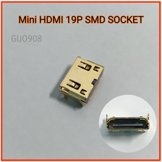 Mini HDMI 19Pin แบบsmd  ซ็อกเก็ตมินิ hdmi 19ขา