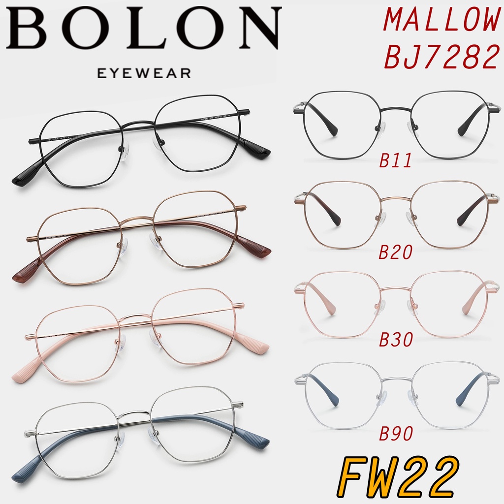 FW22 BOLON กรอบแว่นสายตา รุ่น MALLOW BJ7282 B11 B20 B30 B90 [Alloy/β-Titanium] แว่นของญาญ่า