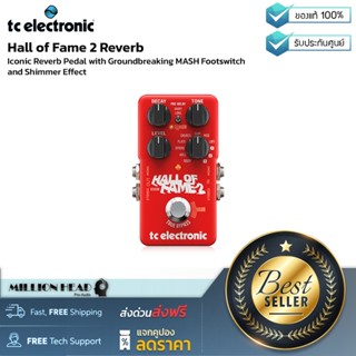 TC Electronic : Hall of Fame 2 Reverb by Millionhead (เอฟเฟคกีต้าร์ Iconic Reverb Pedal)