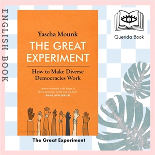 [Querida] หนังสือภาษาอังกฤษ The Great Experiment : How to Make Diverse Democracies Work by Yascha Mounk