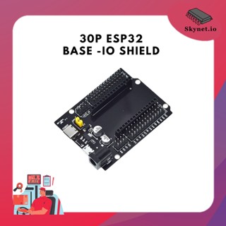 30pin ESP32 base - IO Shield for ESP32 Core Board UNO