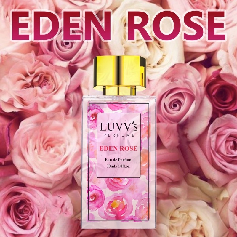 LUVV's perfume กลิ่น Eden rose 30ml. หอมติดทนนาน 12 ชม.