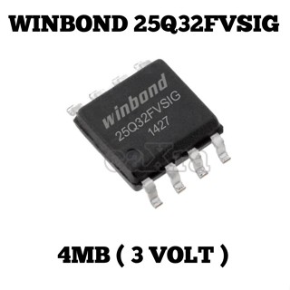 แฟลช 4Mb Winbond 25Q32 25Q32FVSIG BVSIG SPI