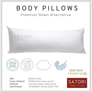 SATORI HOME หมอนบอดี้ หมอนยาว หมอนข้าง body pillow long pillow ห่านเทียม เป็ดเทียม 18x50  inches