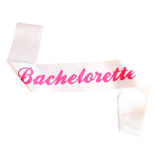 สายสะพาย Bachelorette Sash