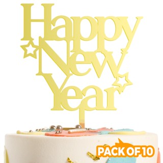 【New Year 】ท็อปเปอร์อะคริลิค ลาย Happy New Year สําหรับตกแต่งเค้ก 10 ชิ้น