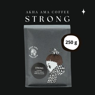 AKHA AMA COFFEE กาแฟอาข่า อ่ามา - STRONG ( 250 g )( Dark คั่วเข้ม )