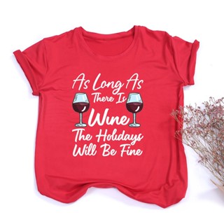 เสื้อยืด The More Wine The More Merry Women T Shirt Christmas Graphic Tshirts Funny Mom Life Ladies Xmas Holiday Party