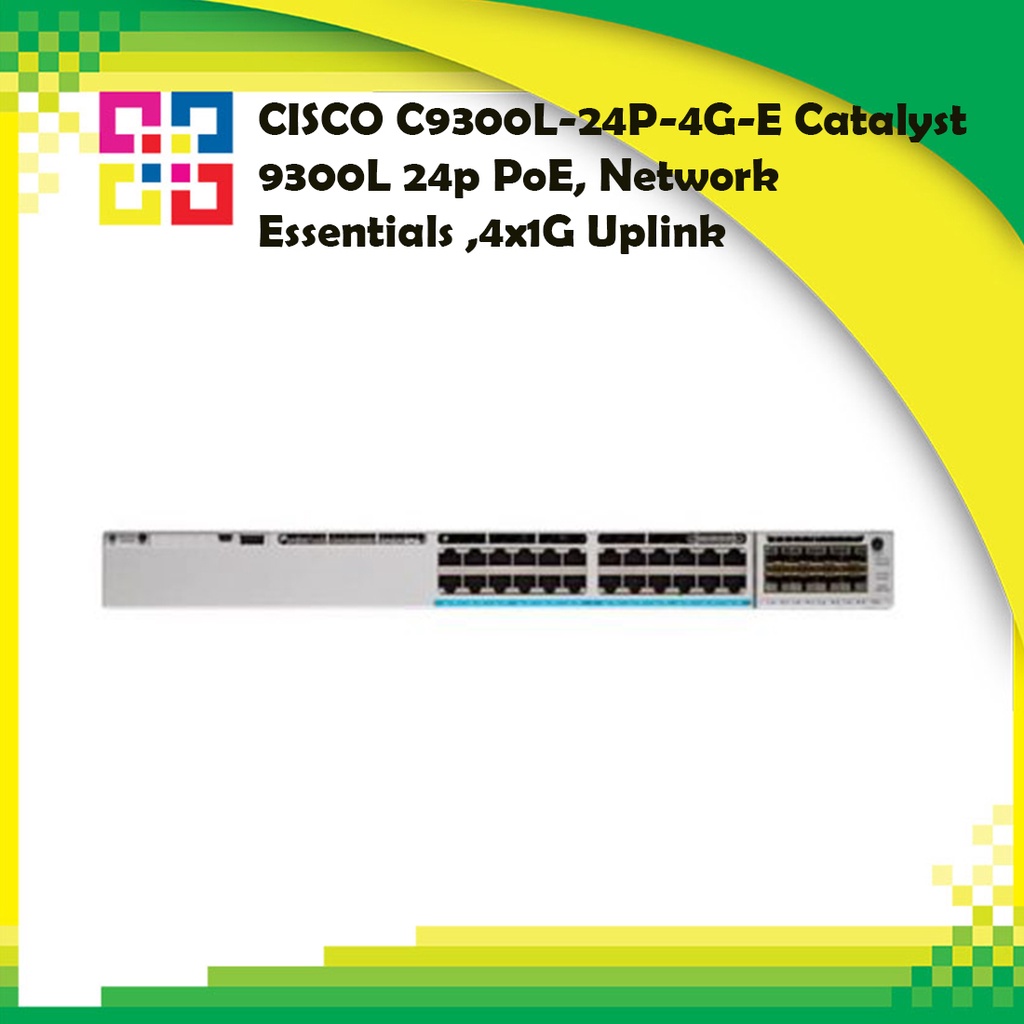 CISCO C9300L-24P-4G-E Catalyst 9300L 24p PoE, Network Essentials ,4x1G Uplink