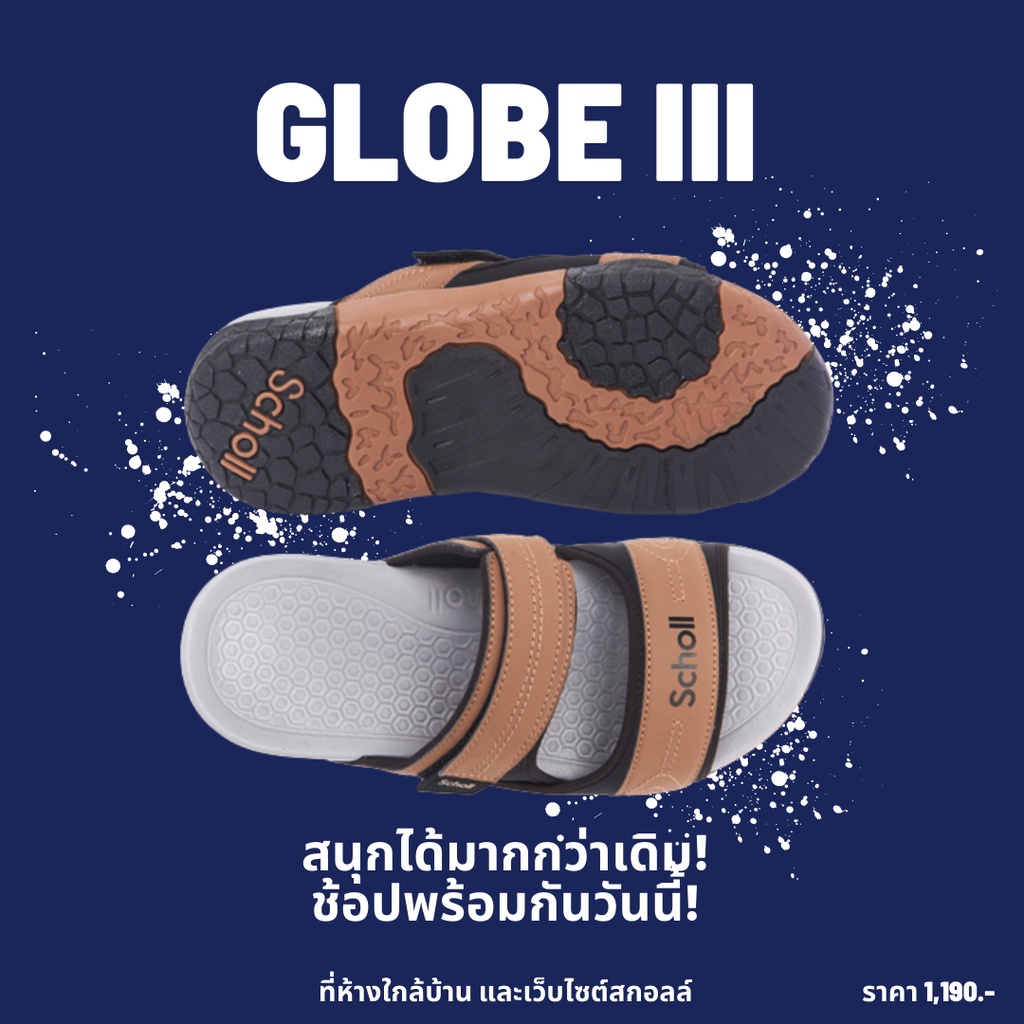 สินค้าพร้อมส่ง รุ่นGLOBE III (โกลบ 3) 712 รองเท้าแตะสกอลล์แบบสวมสำหรับหญิงและชาย สินค้าลิขธิ์แท้จาก Scholl Thailand