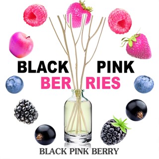 ก้านไม้หอมปรับอากาศขนาดมินิ 15ml BLACK PINK BERRY แบลคพิ้งค์ เบอร์รี่