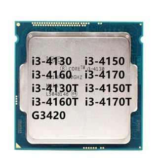 ซ็อกเก็ตหน่วยประมวลผล CPU LGA 1150 แกนคู่ i3 4130 i3-4150 i3-4160 i3-4170 i3-4130T i3-4150T i3-4160T i3-4170T G3420