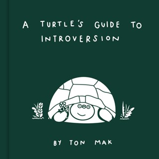 A Turtles Guide to Introversion Hardback English By (author)  Ton Mak