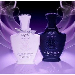 น้ำหอม Creed Love in Black-White EDP75ml 🔆ทักแชทเช็คสต๊อกก่อนนะ🫧