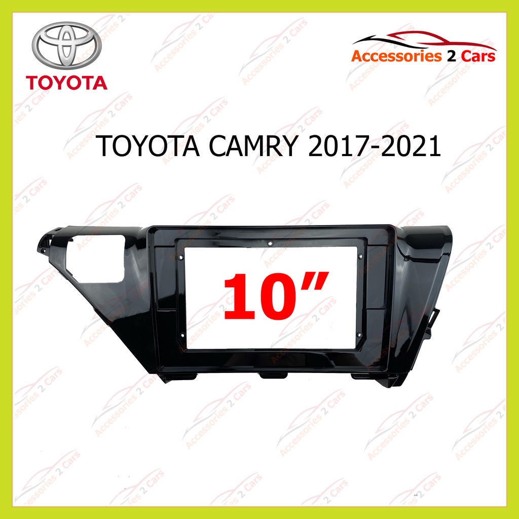 กรอบหน้าวิทยุ TOYOTA CAMRY ปี 2017-2021 ขนาดจอ 10.1 นิ้ว  รหัสสินค้า TO-554T