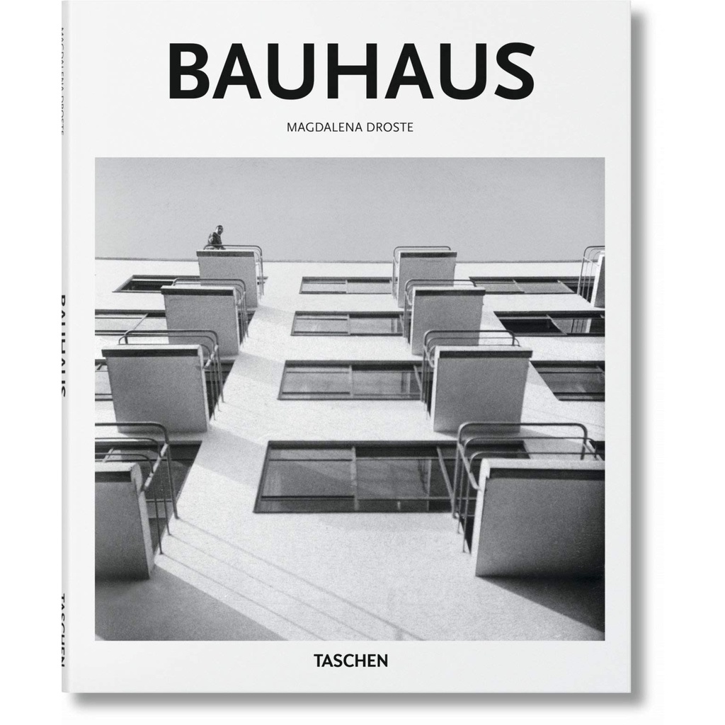 The Bauhaus 1919-1933: Reform and Avant-Garde - Basic Art Series 2.0