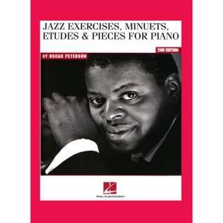 OSCAR PETERSON - JAZZ EXERCISES, MINUETS, ETUDES &amp; PIECES FOR PIANO