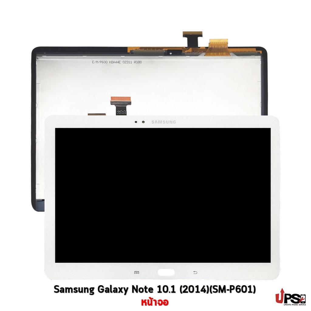 อะไหล่ หน้าจอ Samsung Galaxy Note 10.1 (2014)(SM-P601)