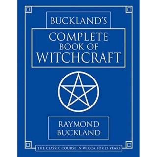 [หนังสือ] Bucklands Complete Book of Witchcraft Llewellyns Practical Magick Raymond แม่มด witch magic wicca book