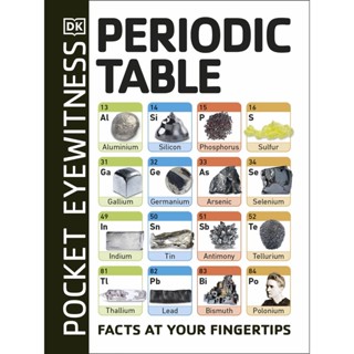 Periodic Table : Facts at Your Fingertips Paperback Pocket Eyewitness English