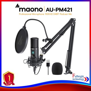 Maono AU-PM421 Professional Condenser USB Microphone Kit ชุดไมโครโฟนสำหรับ Podcast ไมค์เป็นแบบ USB Condenser รับประกันศูนย์ไทย 1 ปี