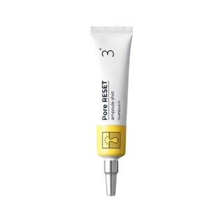 numbuzin no.3 pore reset ampoule หลอดบรรจุ shot 25g