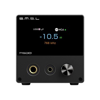 SMSL M500 MKIII Bluetooth DAC/AMP ตั้งโต๊ะ รองรับ MQA ประกันศูนย์ไทย