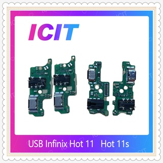 USB Infinix Hot 11s อะไหล่สายแพรตูดชาร์จ แพรก้นชาร์จ Charging Connector Port Flex Cable（ได้1ชิ้นค่ะ) ICIT