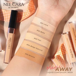 N029 Nee Cara Limitless Liquid Concealer N029 นีคาร่า คอนซีลเลอร์