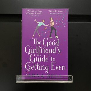 The Good Girlfriends Guide to Getting Even - Anna Bell