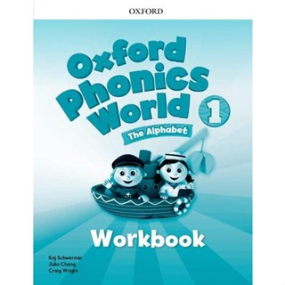 Se-ed (ซีเอ็ด) : หนังสือ Oxford Phonics World 1  Workbook (P)