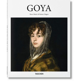 Francisco De Goya, 1746-1828 On the Threshold of Modernity - Basic Art Series 2.0