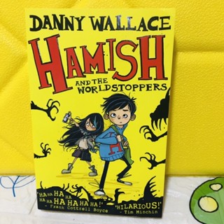 DANNY WALLACE HAMISH AND THE WORLDSTOPPERS ปกอ่อน