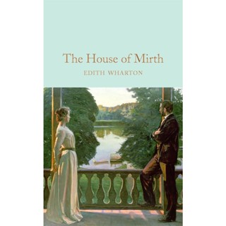 The House of Mirth Hardback Macmillan Collectors Library English By (author)  Edith Wharton