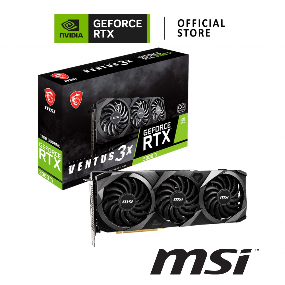 MSI NVIDIA® GeForce RTX™ 3080 Ti VENTUS 3X OC 12GB การ์ดจอ