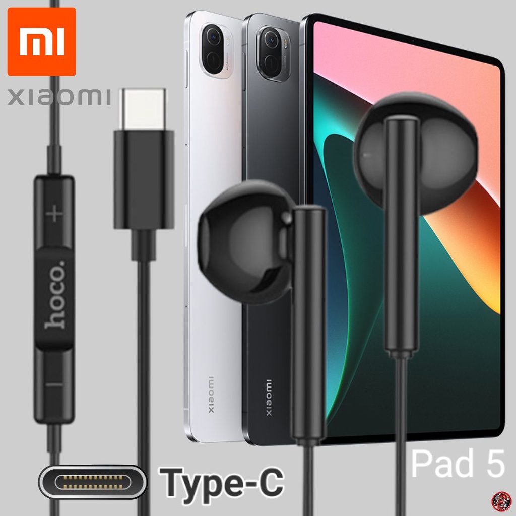 หูฟัง สมอลทอล์ค Xiaomi Type-C เสี่ยวมี่ Pad 5 ตรงรุ่น ไทป์ซี เบสหนัก เสียงดี รับสาย เล่น-หยุดเพลง เพ