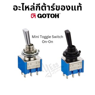 อะไหล่กีต้าร์ Toggle Switch on-on Gotoh ของแท้ ON-ONC ON-ONB เครื่องมือซ่อมกีต้าร์ อุปกรณ์ซ่อมกีต้าร์