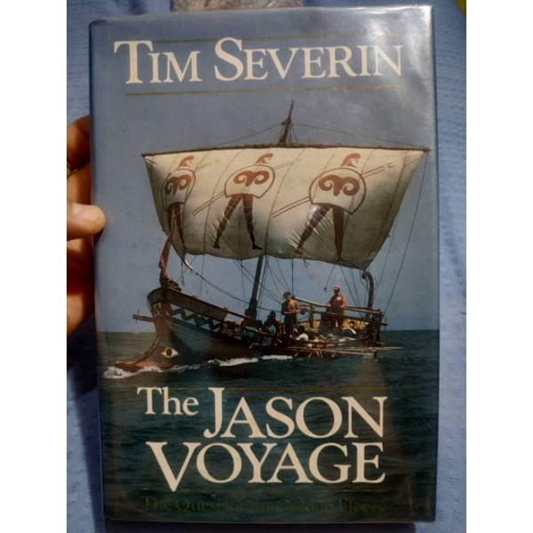 The Jason Voyage, The Quest for the Golden Fleece, Tim Severin