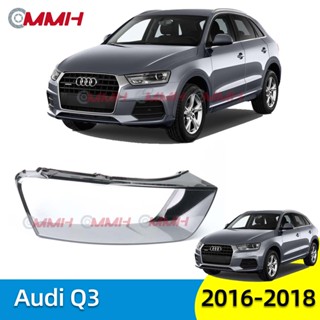 ฝาครอบเลนส์ไฟหน้า สําหรับ Audi Q3 16 17 18  เลนส์ไฟหน้า ฝาครอบไฟหน้า ไฟหน้ารถยนต์ ไฟหน้าสําหรับ ฝาครอบไฟหน้าตรงรุ่น ฝาครอบเลนส์  headlamp cover ไฟหน้า โคมไฟหน้า ฝาครอบเลนส์