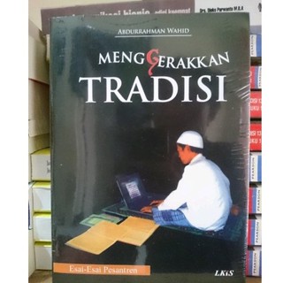 หนังสือประเพณีเคลื่อนไหว - ABDURRAHMAN WAHID [ของแท้]