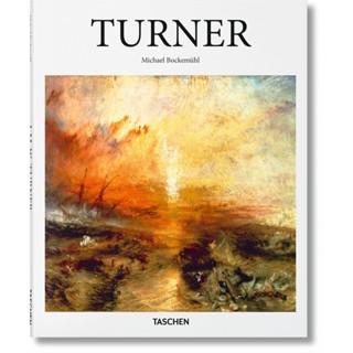 J.M.W. Turner 1775-1851: The World of Light and Colour - Basic Art Series 2.0