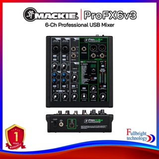 Mackie ProFX Series(ProFX6v3),(ProFX10v3),(ProFX12v3),(ProFX22v3),(ProFX30v3) มิกเซอร์ หลากหลายรุ่น รับประกันศูนย์ไทย 1 ปี