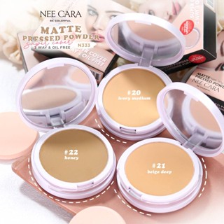 N333 Neecara MATTE PRESSED POWDER 2WAY&amp;OIL FREE แป้งอัดแข็งแบบแมตต์ 2ทางและออยล์ฟรี กันน้ำ ควมคุมความมัน