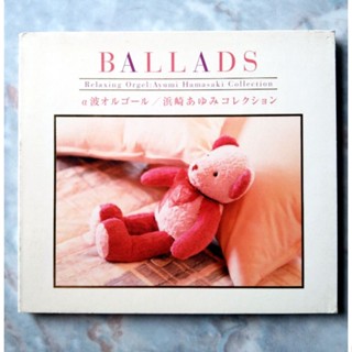 💿 CD BALLADS : RELAXING ORGEL : AYUMI  HAMASAKI COLLECTION 🐻