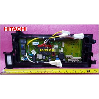 อะไหล่ของแท้/เมนบอร์ดเครื่องซักผ้าฮิตาชิ/CONTROLLER/(A174E)/HITACHI/BD-W75SAE*011/ใช้กับรุ่น BD-W75SAE